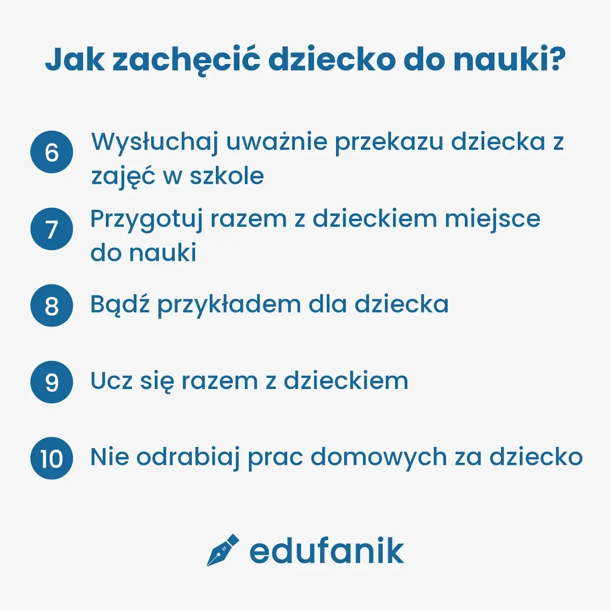 Jak zachęcić dziecko do nauki, sposoby od 6 do 10