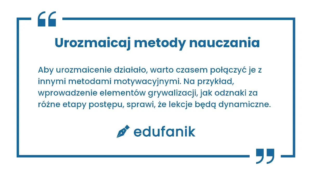 Urozmaicaj metody nauczania