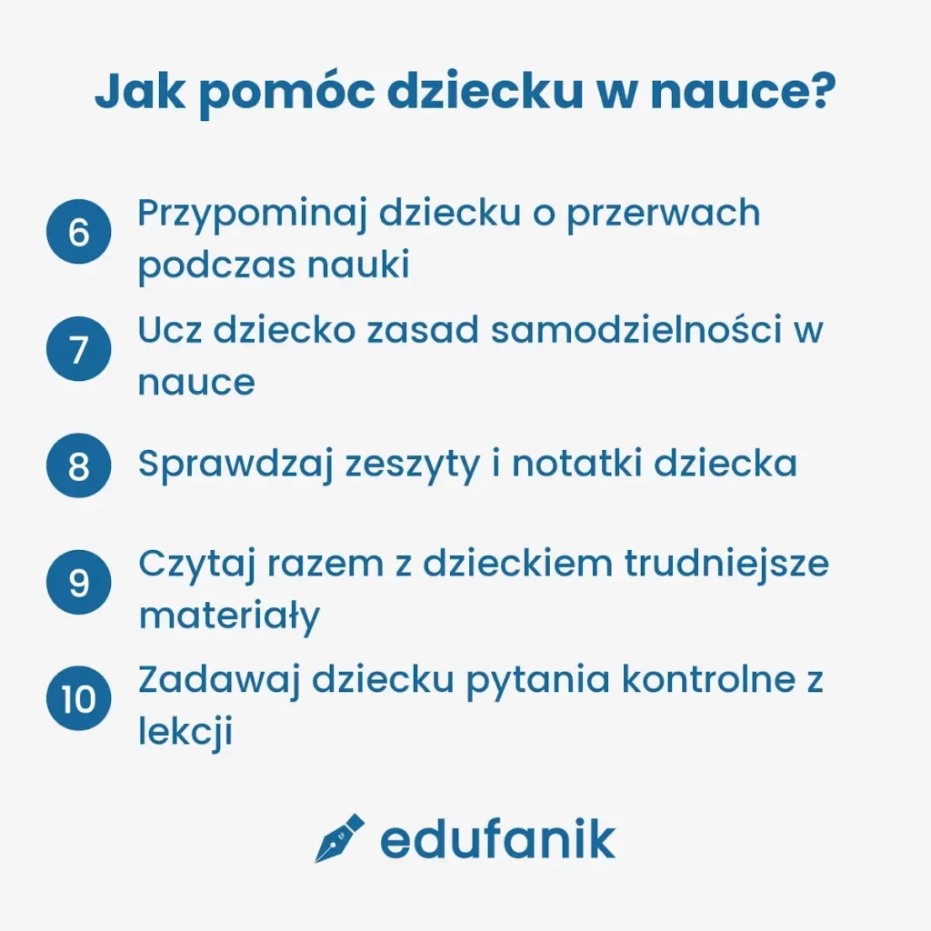 Jak pomóc dziecku w nauce, sposoby od 6 do 10