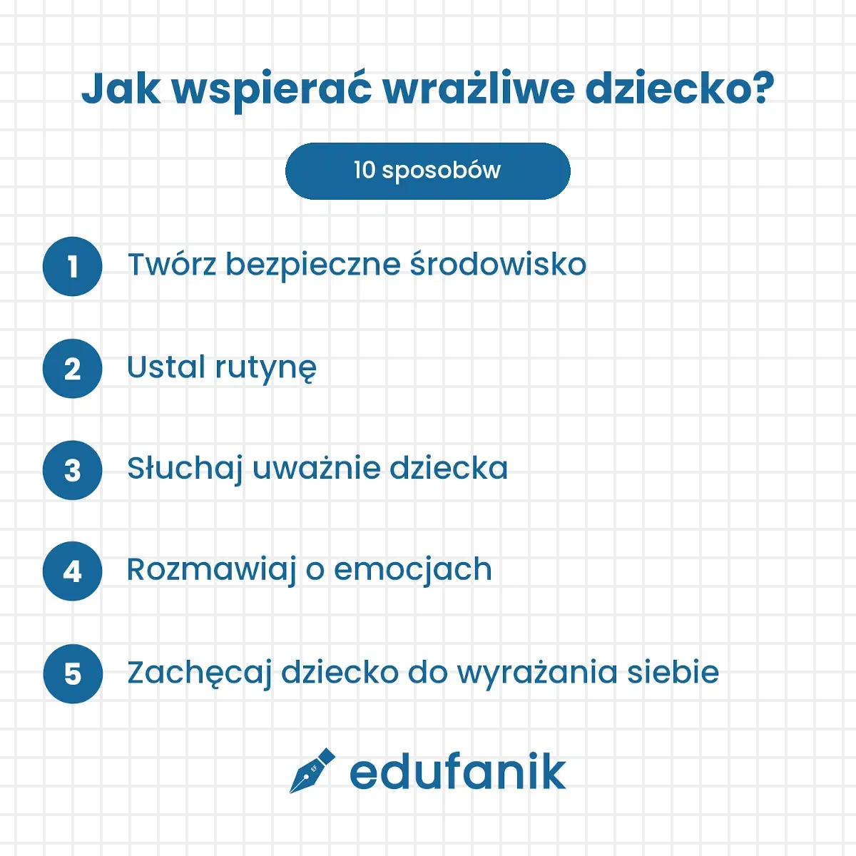 Sposoby od 1 do 5 na wsparcie wrażliwego dziecka (słuchanie, rozmowa o emocjach)