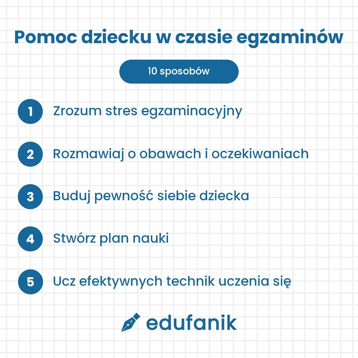 Sposoby od 1 do 5 na pomoc dziecku w czasie egzaminów (rozmowa, budowa pewności siebie)